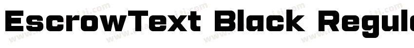 EscrowText Black Regular字体转换